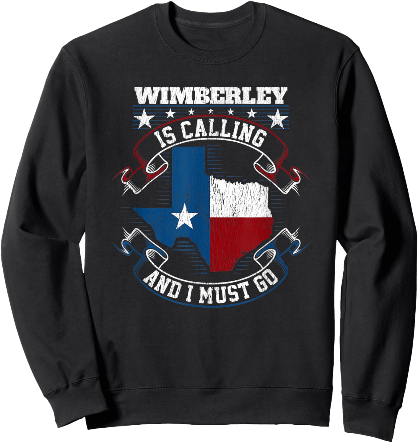 Wimberley Texas Is Calling And I Must Go Sweatshirt - Sweatshirt | Black