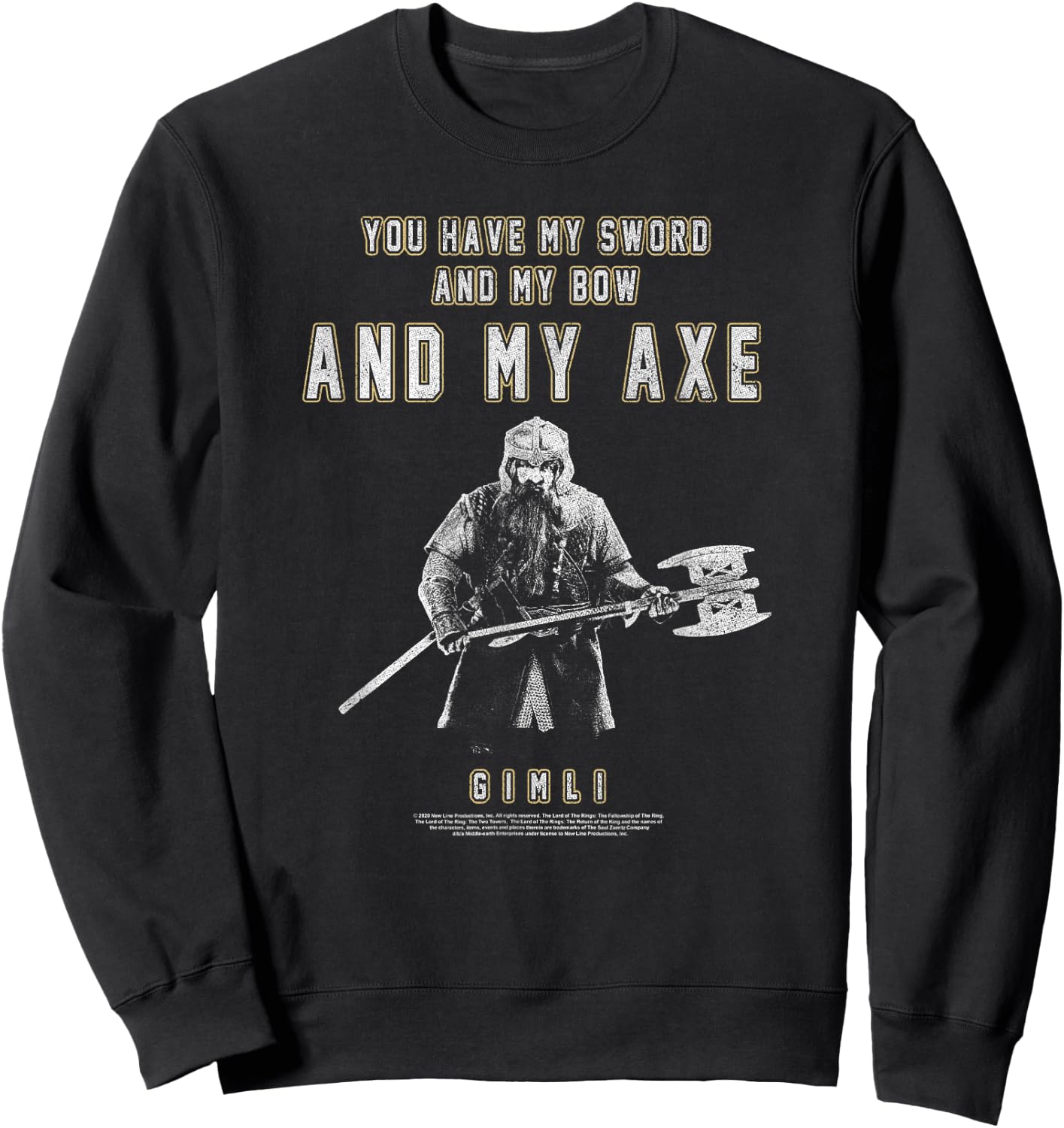 The Lord of The Rings Gimli You Have My Axe Sweatshirt - Sweatshirt | Black