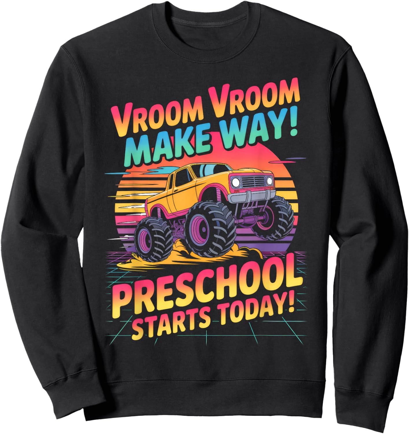 Back to School Preschool Pre-K Monster Truck First Day Boys Sweatshirt - Sweatshirt | Black