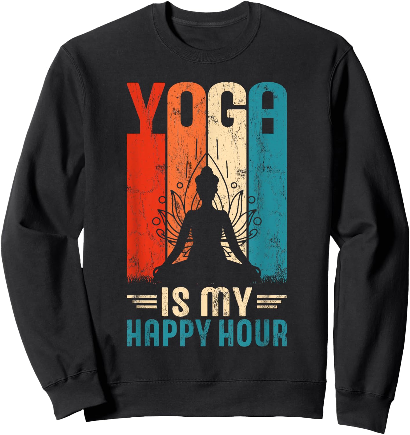 Retro Yoga Graphic Funny Saying Yoga Is My Happy Hour Sweatshirt - Sweatshirt | Black