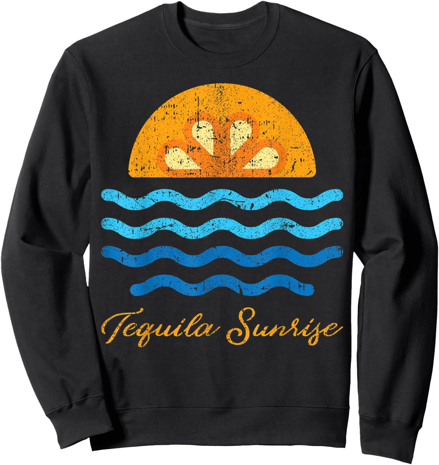 Tequila Sunrise Funny Mexican Cinco De Mayo 2020 Sweatshirt - Sweatshirt | Black