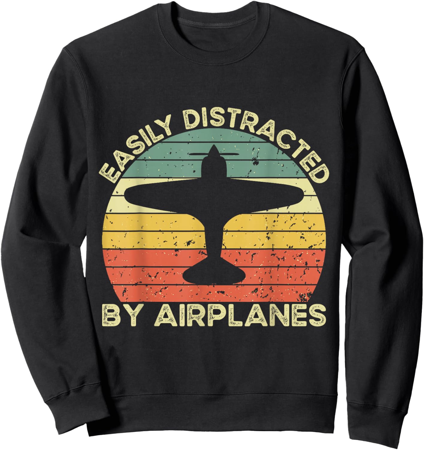 Easily Distracted Airplanes Aviation Pilot Airplane Lover Sweatshirt - Sweatshirt | Black