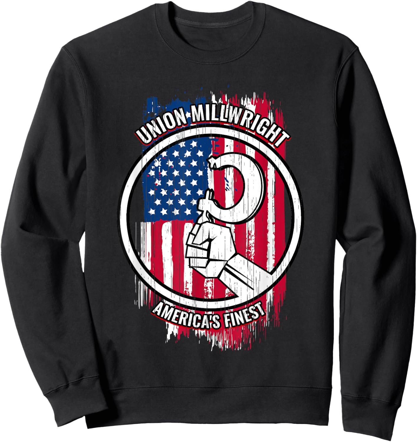 Union Millwright American Gifts for Millwrights Sweatshirt - Sweatshirt | Black