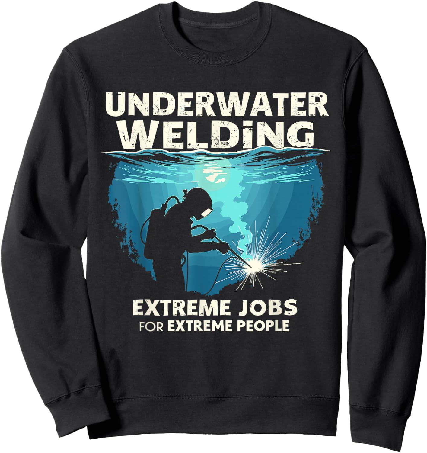 Deep Sea Welding Sea Welder Professional Diver Sweatshirt - Sweatshirt | Black