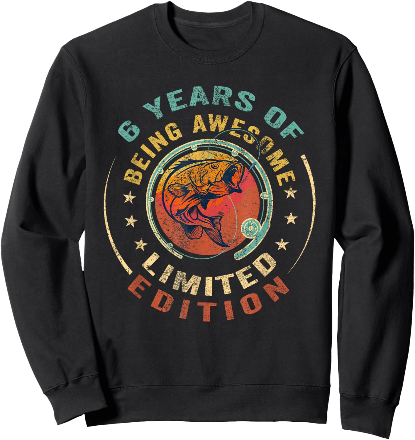 Turning 6 | 6 Year Old Birthday | 6th Birthday Fishing Sweatshirt - Sweatshirt | Black