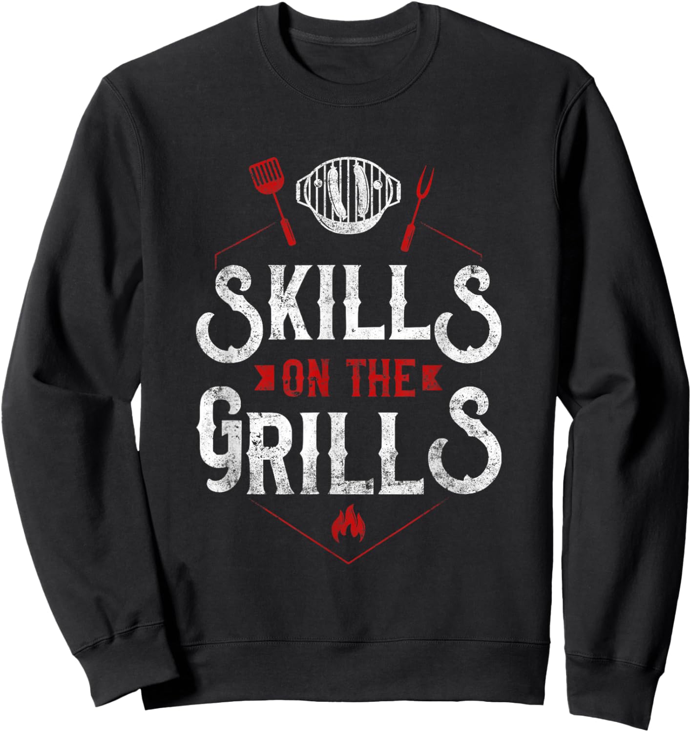BBQ Smoker Skills On The Grills Sweatshirt - Sweatshirt | Black