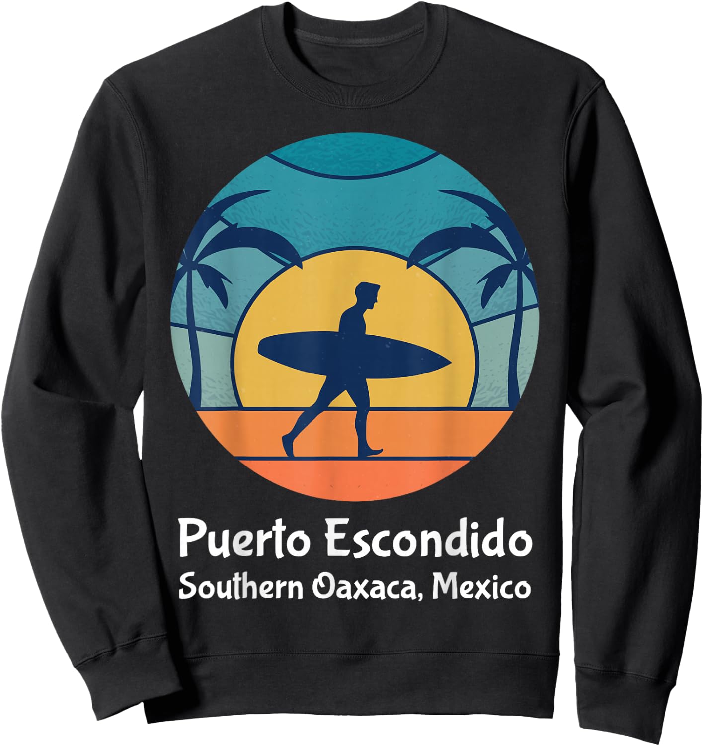 Puerto Escondido Southern Oaxaca Mexico Surfing Vintage Sun Sweatshirt - Sweatshirt | Black