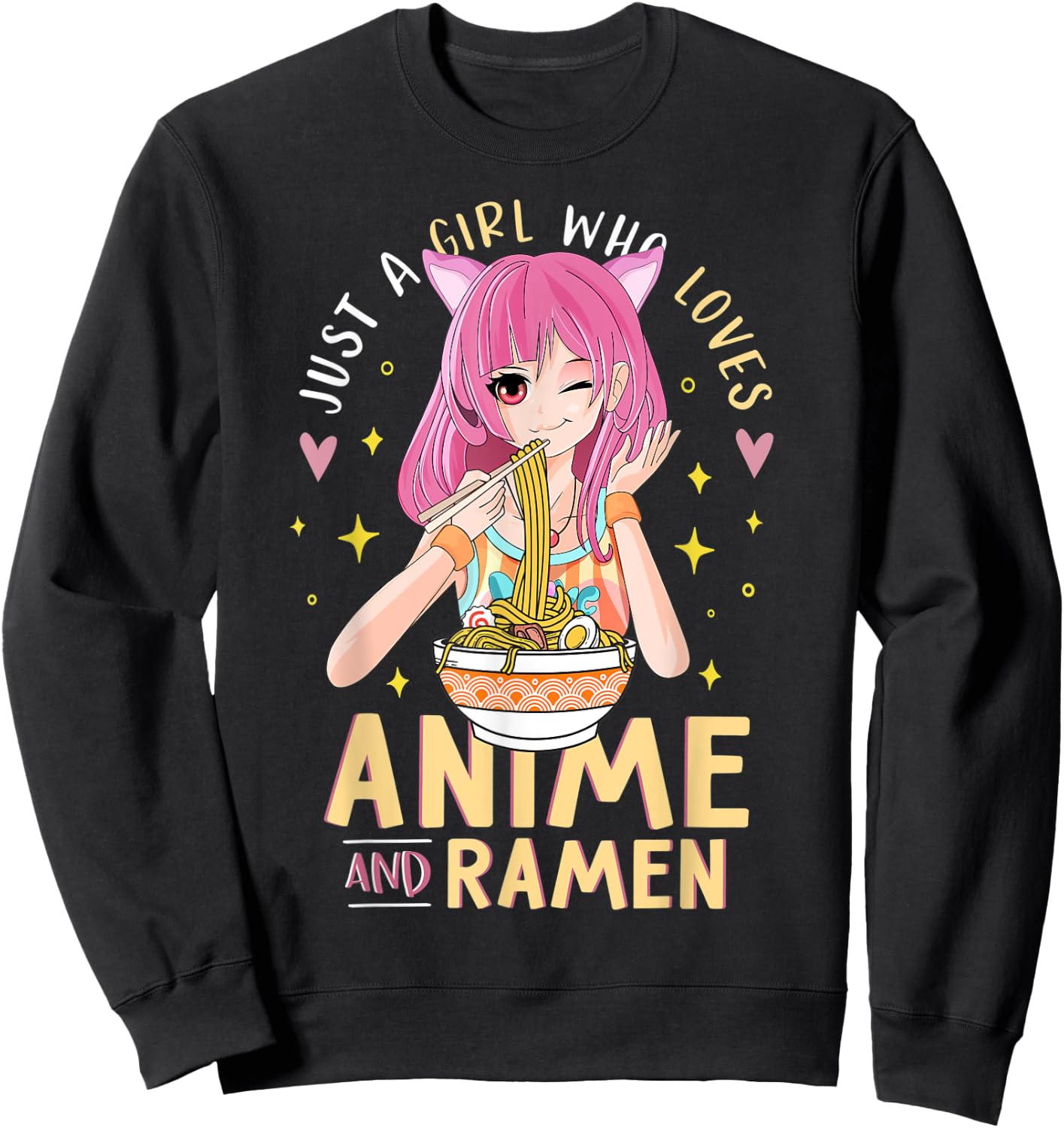 Just A Girl Who Loves Anime And Ramen Shirts For Teen Girls Sweatshirt - Sweatshirt | Black