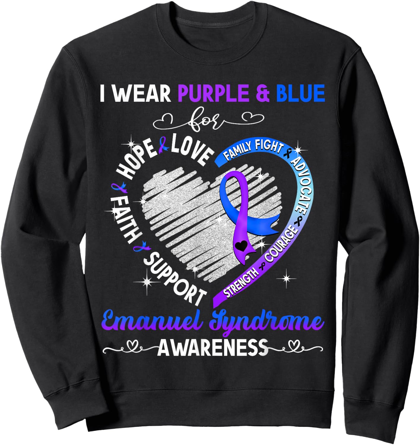 I Wear Purple & Blue For Emanuel Syndrome Awareness Gifts Sweatshirt - Sweatshirt | Black