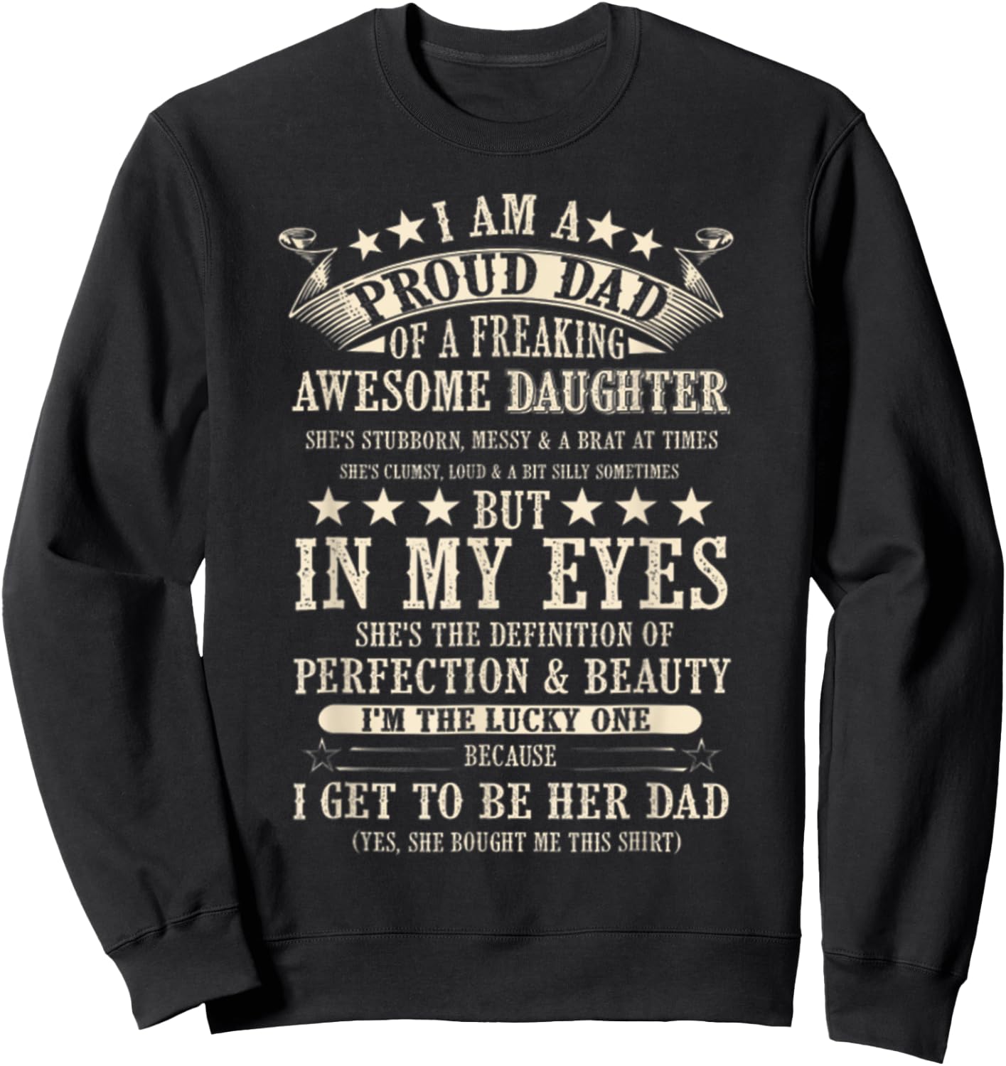 I Am A Proud Dad Of Freaking Awesome Daughter Father's Day Sweatshirt - Sweatshirt | Black