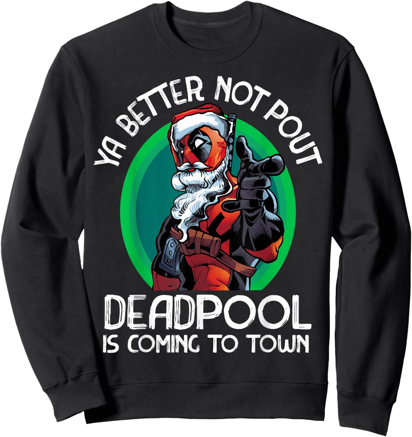 Marvel Deadpool Is Coming To Town Christmas Sweatshirt - Sweatshirt | Black