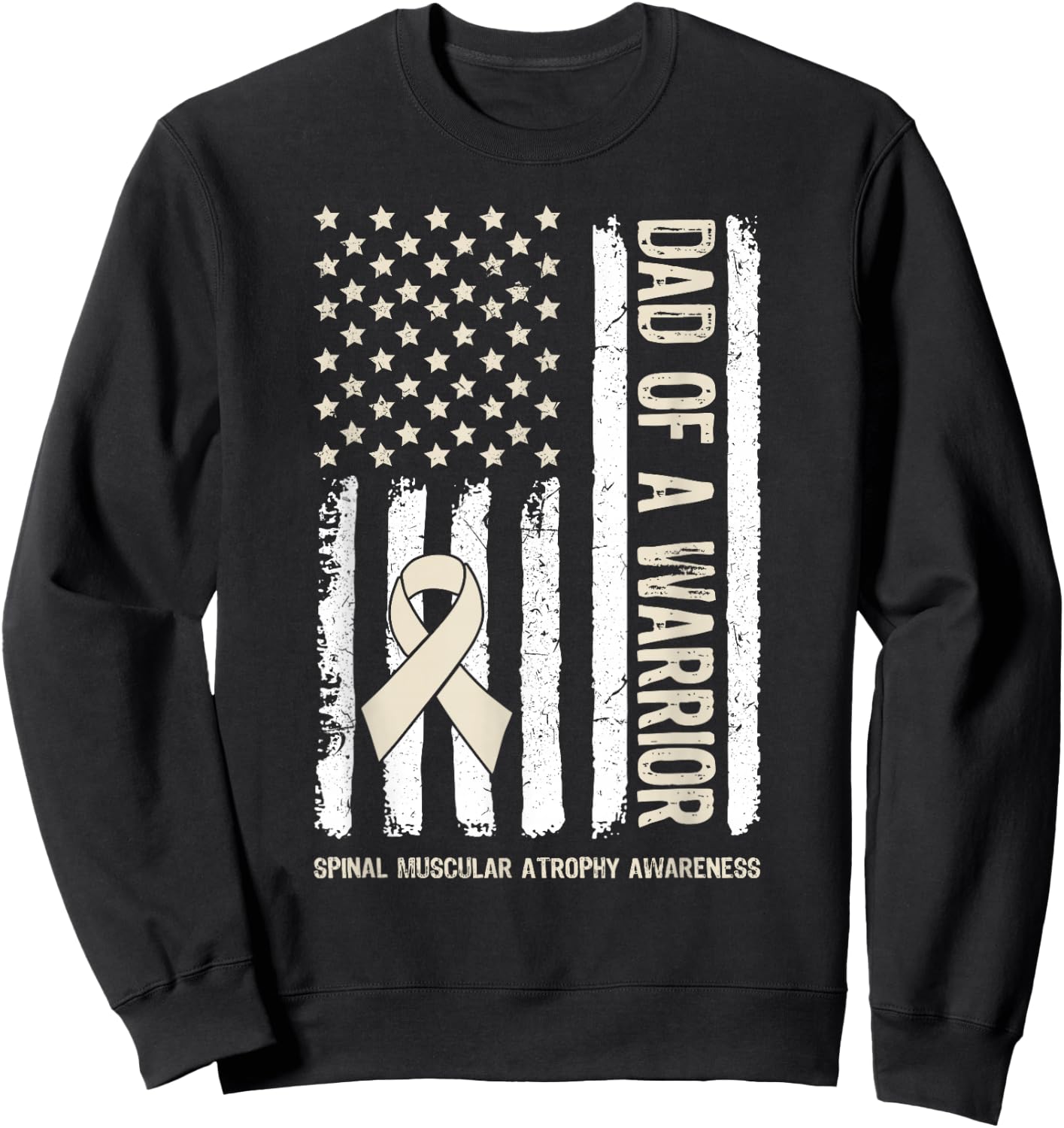Dad Of A Warrior Spinal Muscular Atrophy SMA Family US Flag Sweatshirt - Sweatshirt | Black