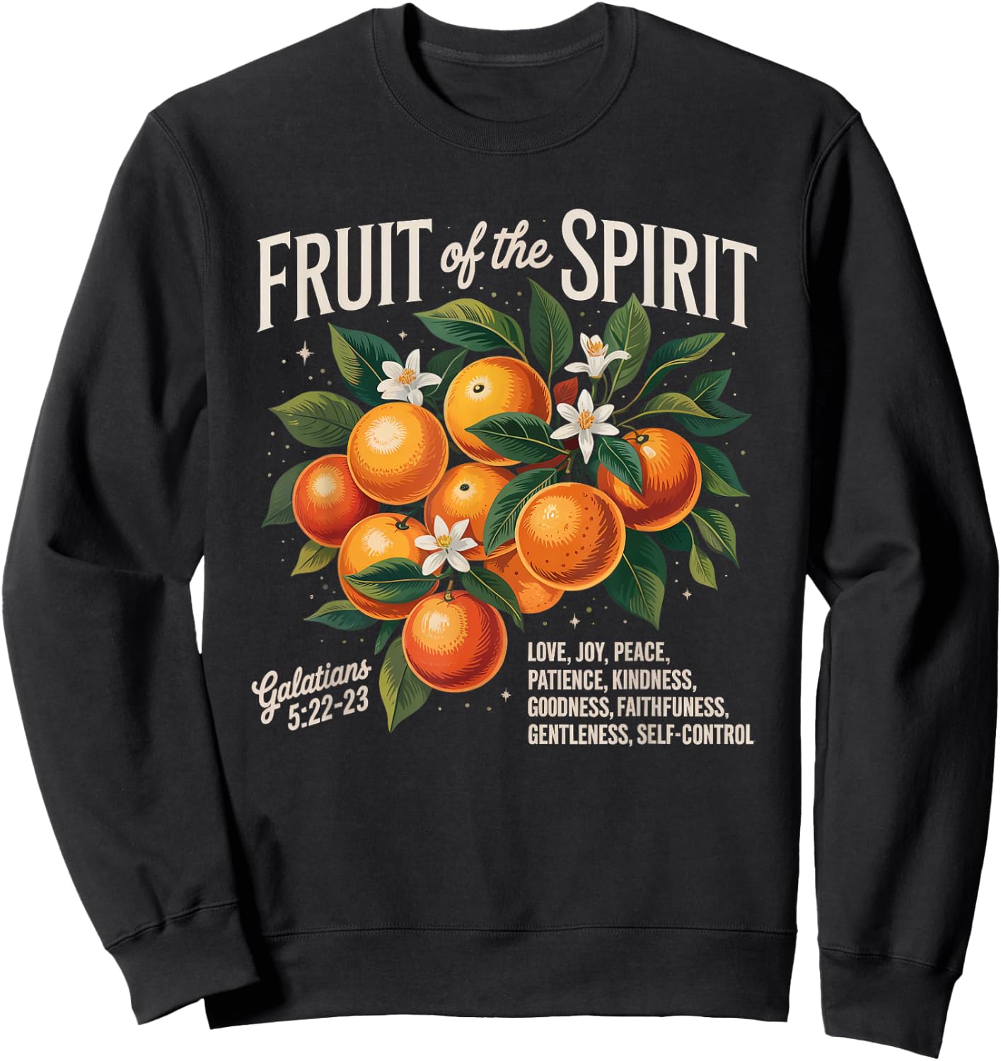 Christian Fruit Of Spirit Orange Flower Bible Verse Sweatshirt - Sweatshirt | Black