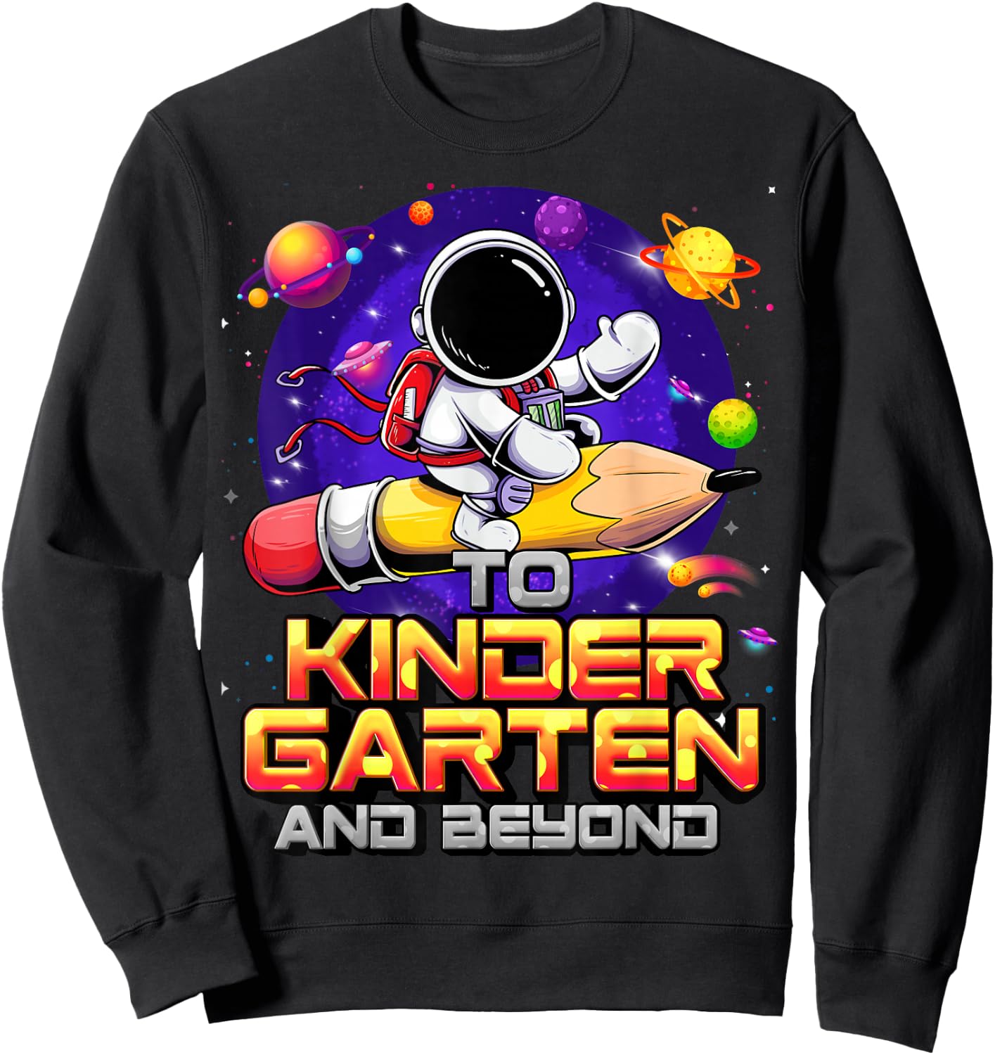 To Kindergarten And Beyond Astronaut Back To School Boys Sweatshirt - Sweatshirt | Black