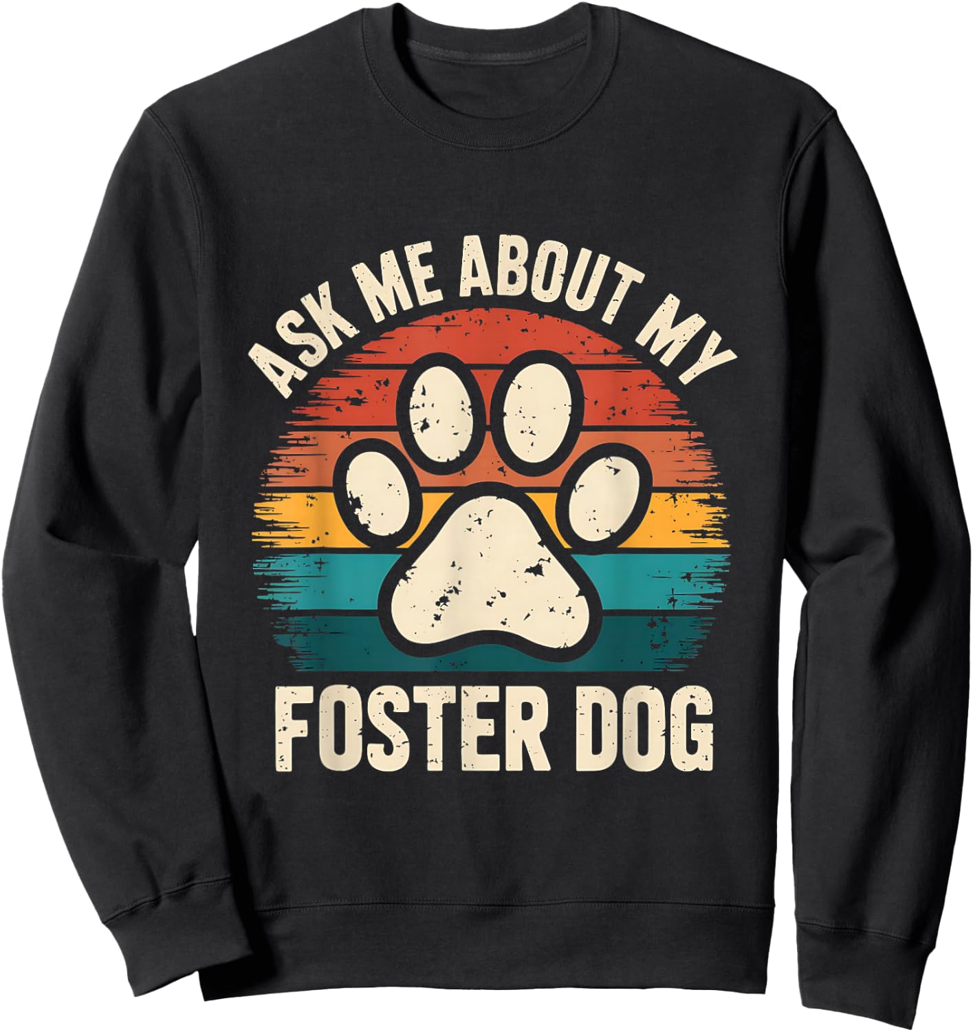 Ask Me About My Grooming Dog Design for Shelter Volunteer Sweatshirt - Sweatshirt | Black