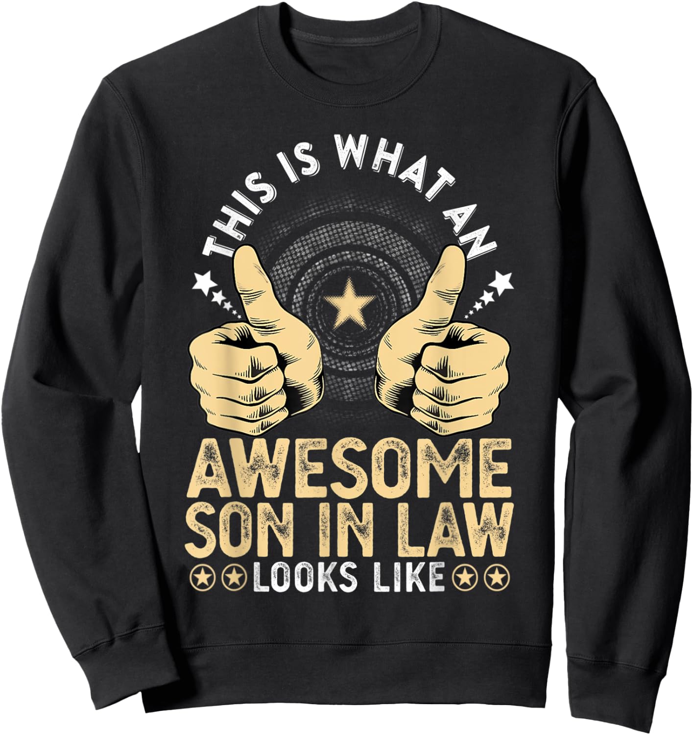 Best Son in Law Birthday Gift from Awesome Mother in Law Sweatshirt - Sweatshirt | Black