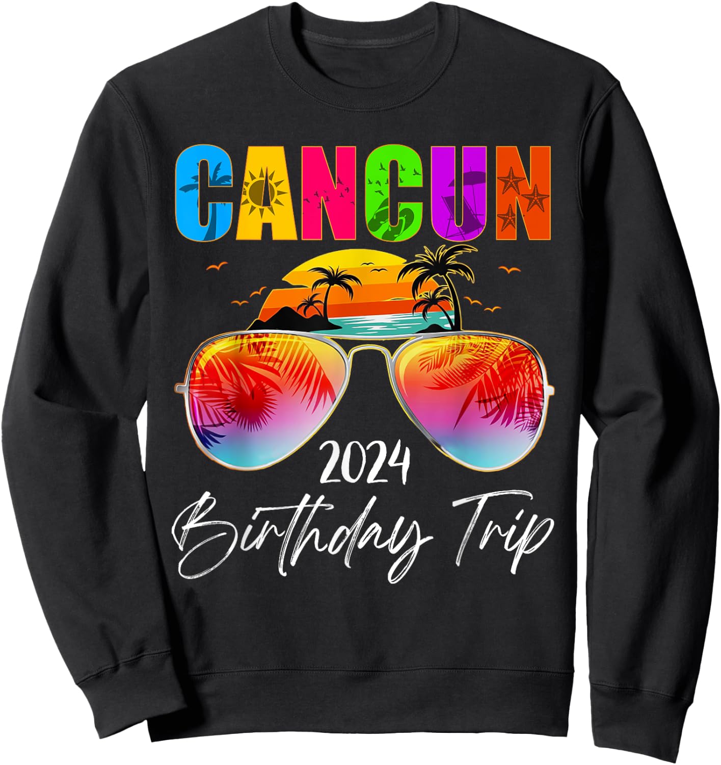 Birthday Trip Cancun Mexico 2024 Summer Vacation Matching Men Women Kids Sweatshirt - Sweatshirt | Black