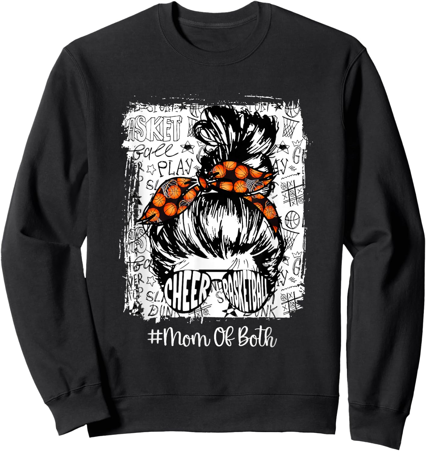 Funny Cheer And Basketball Mom Of Both Mom Bun Hair Sweatshirt - Sweatshirt | Black