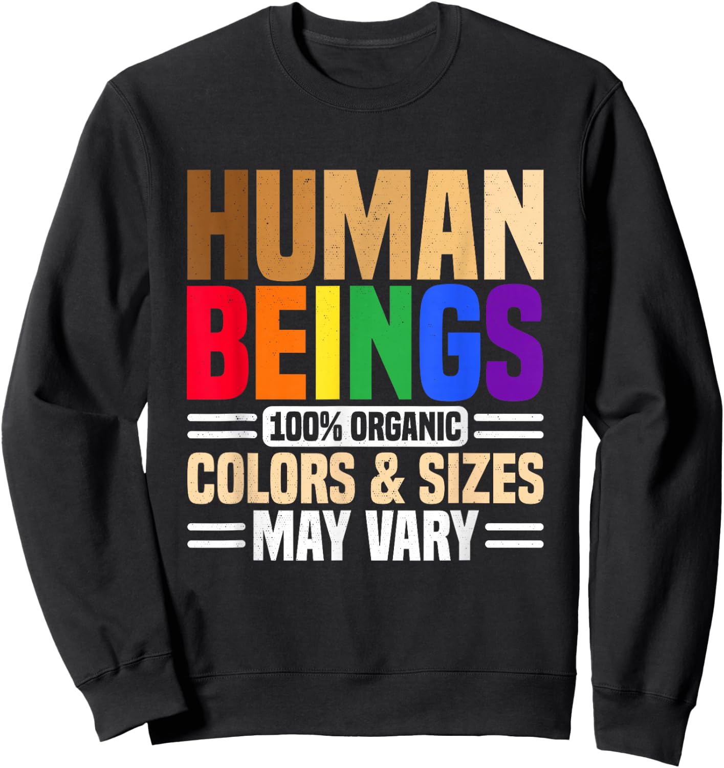 Human Beings 100% Organic Colors and Sizes May Vary Divers Sweatshirt - Sweatshirt | Black
