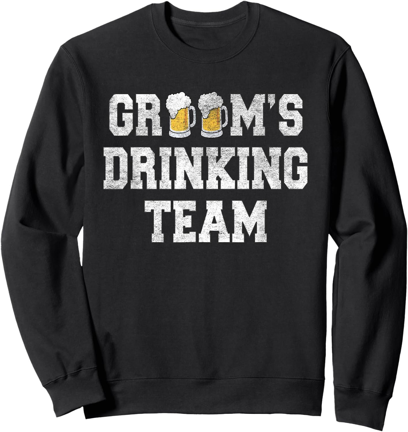 Groom's Drinking Team Bachelor Party Sweatshirt - Sweatshirt | Black