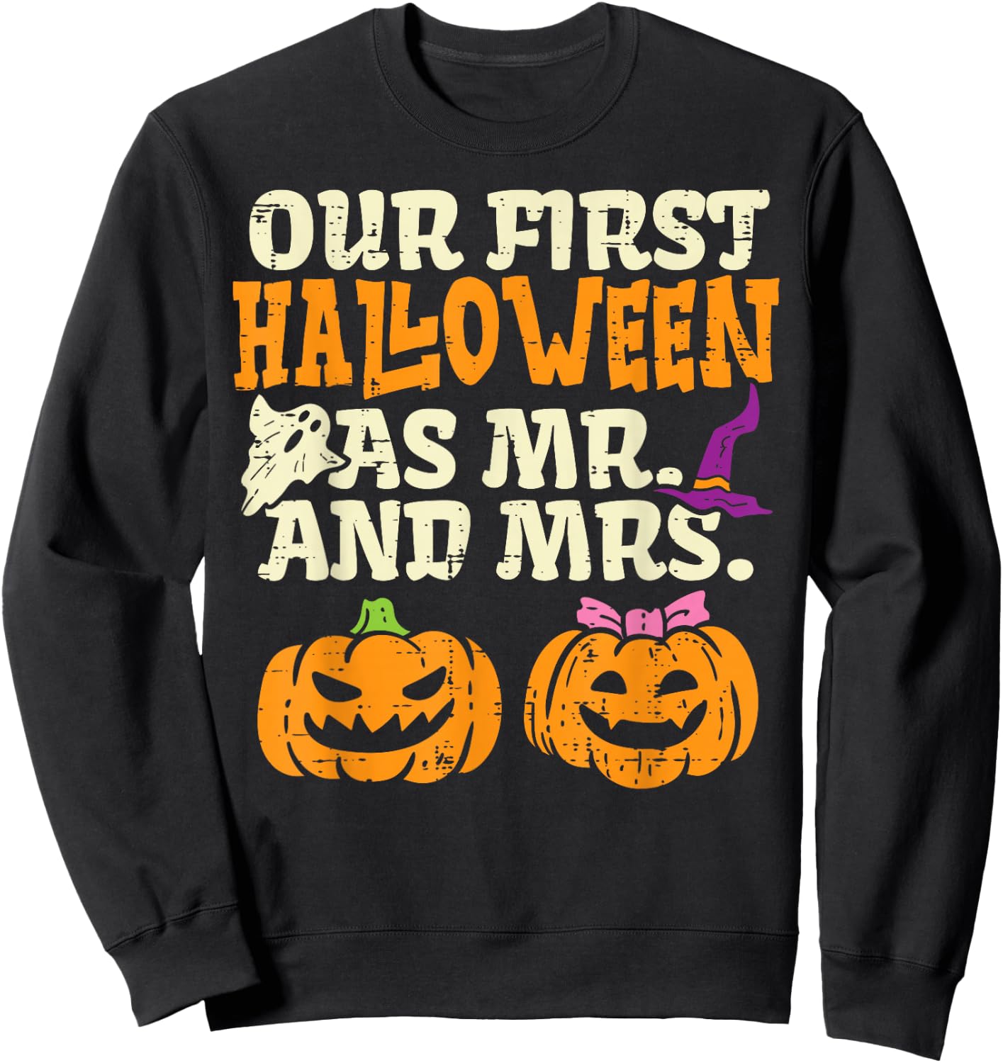 Our First Halloween As Mr And Mrs Halloween Couples Engaged Sweatshirt - Sweatshirt | Black