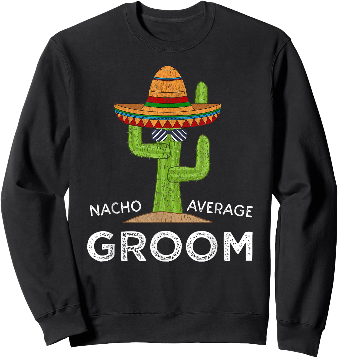 Fun Hilarious Groom Humor | Funny Saying Groom Sweatshirt - Sweatshirt | Black