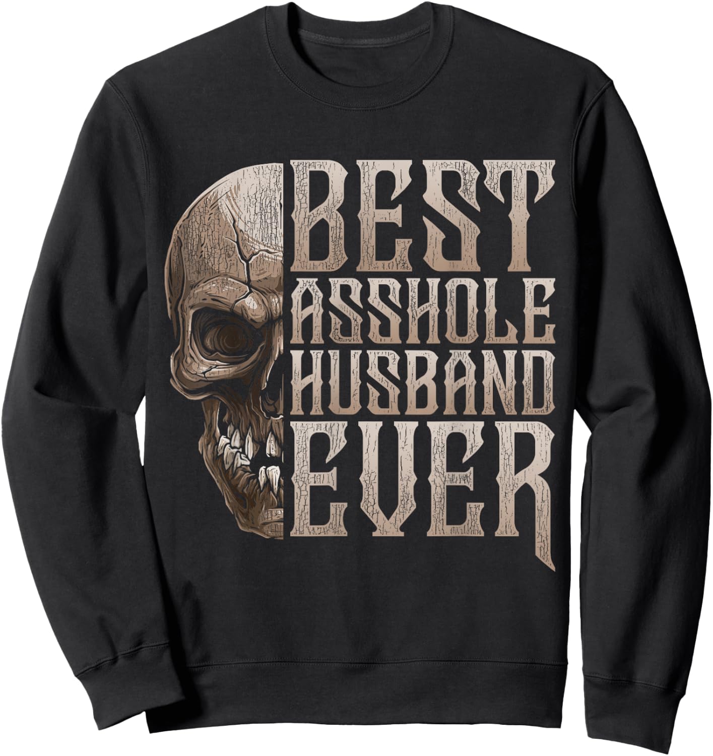 Vintage Best Asshole Husband Ever Sweatshirt - Sweatshirt | Black