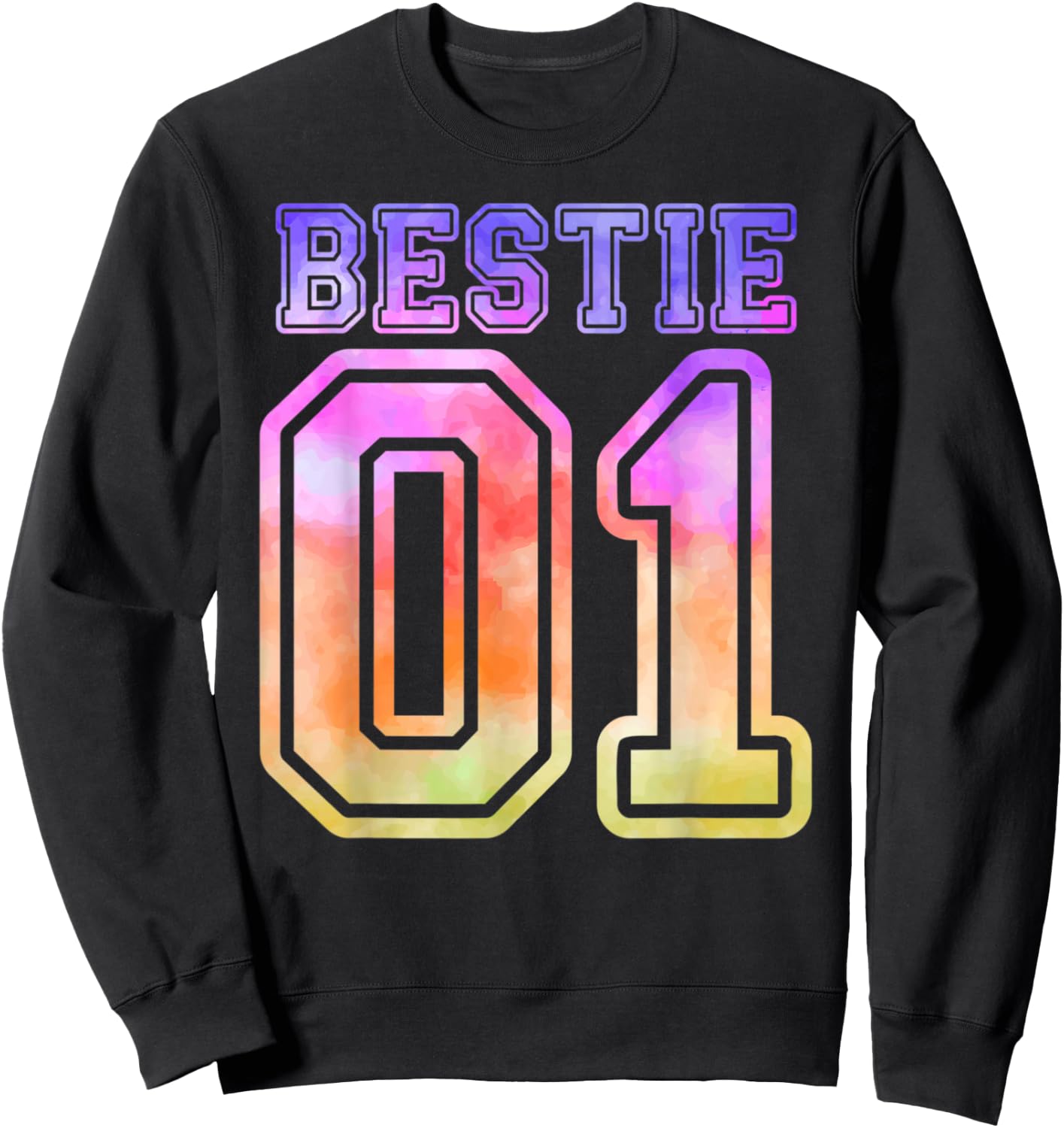 Funny BFF 01 Best Friend Matching Bestie Tie Dye Sweatshirt - Sweatshirt | Black