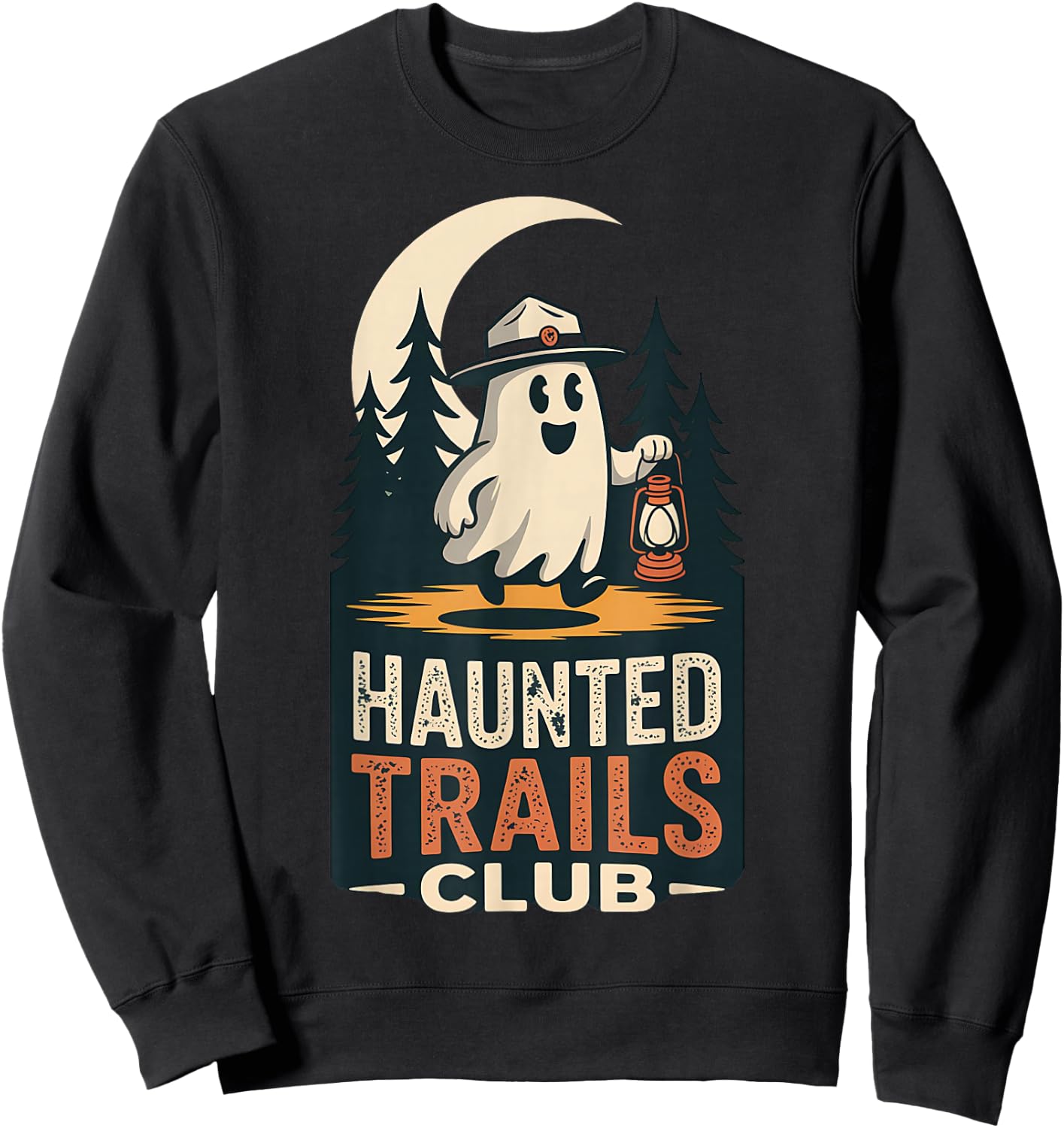 Haunted Trails Club Ghost Cool Hiking Funny Spooky Camping Sweatshirt - Sweatshirt | Black
