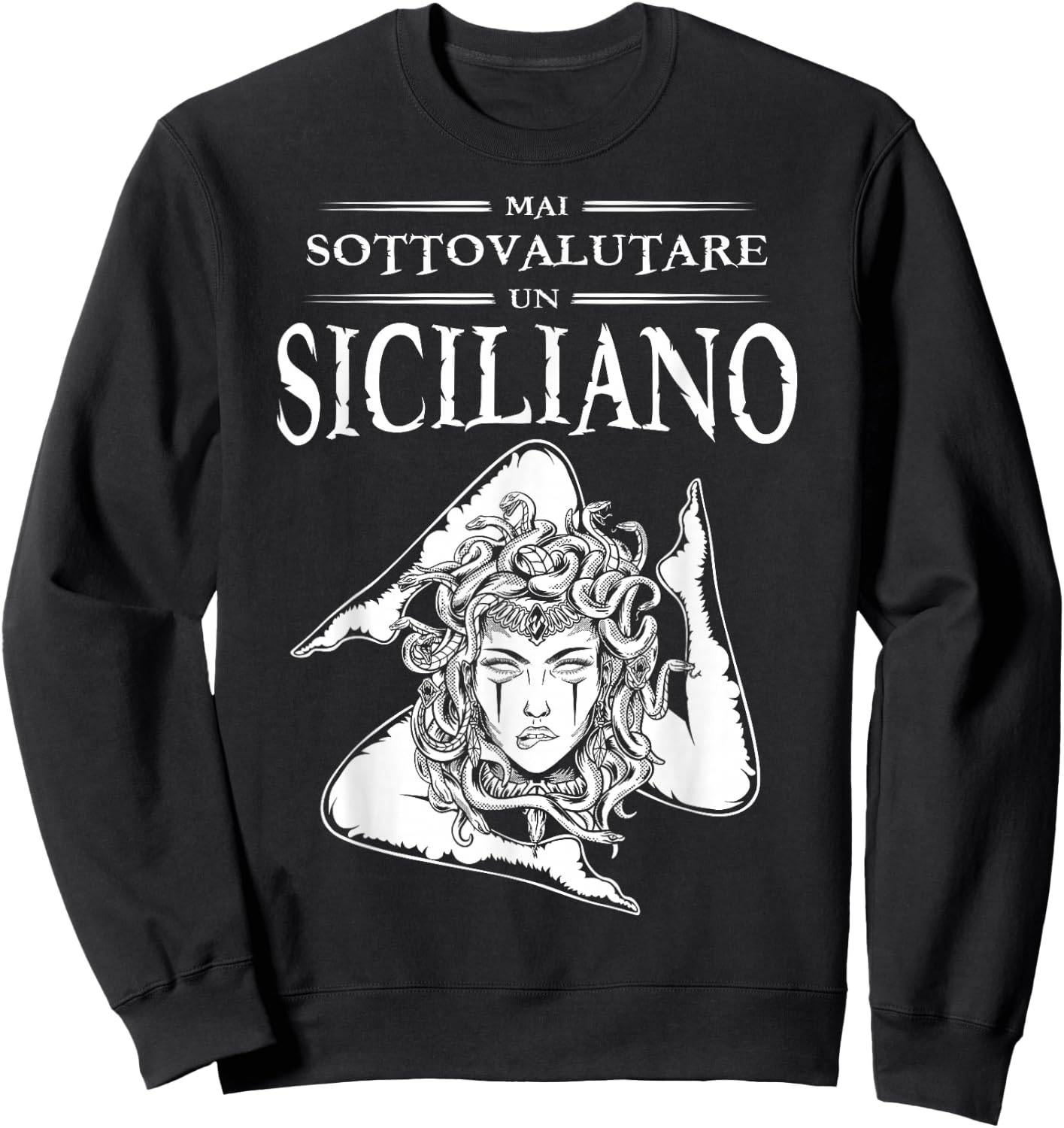 Never Underestimate A Sicilian Trinacria Sicilia Heraldik Sweatshirt - Sweatshirt | Black