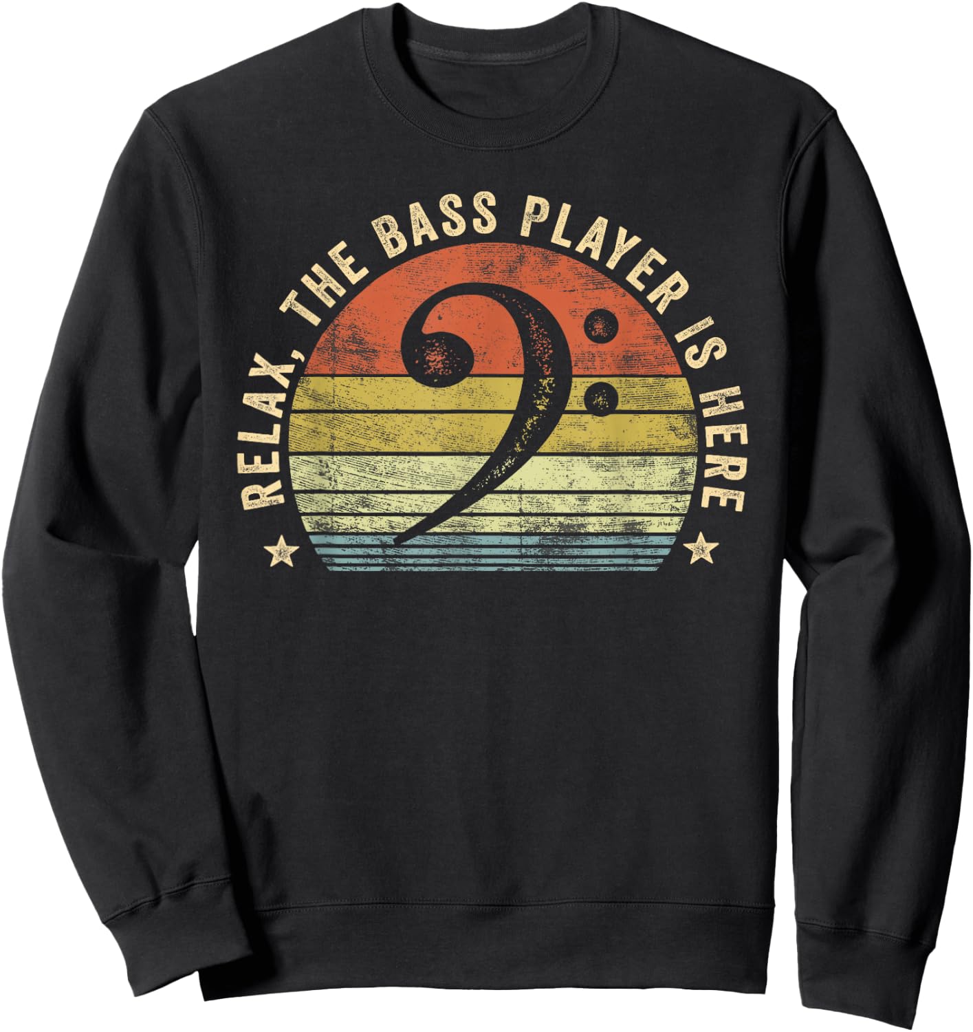 Relax The Bass Player is Here Bassist Gifts Music Guitar Small Sweatshirt - Sweatshirt | Black