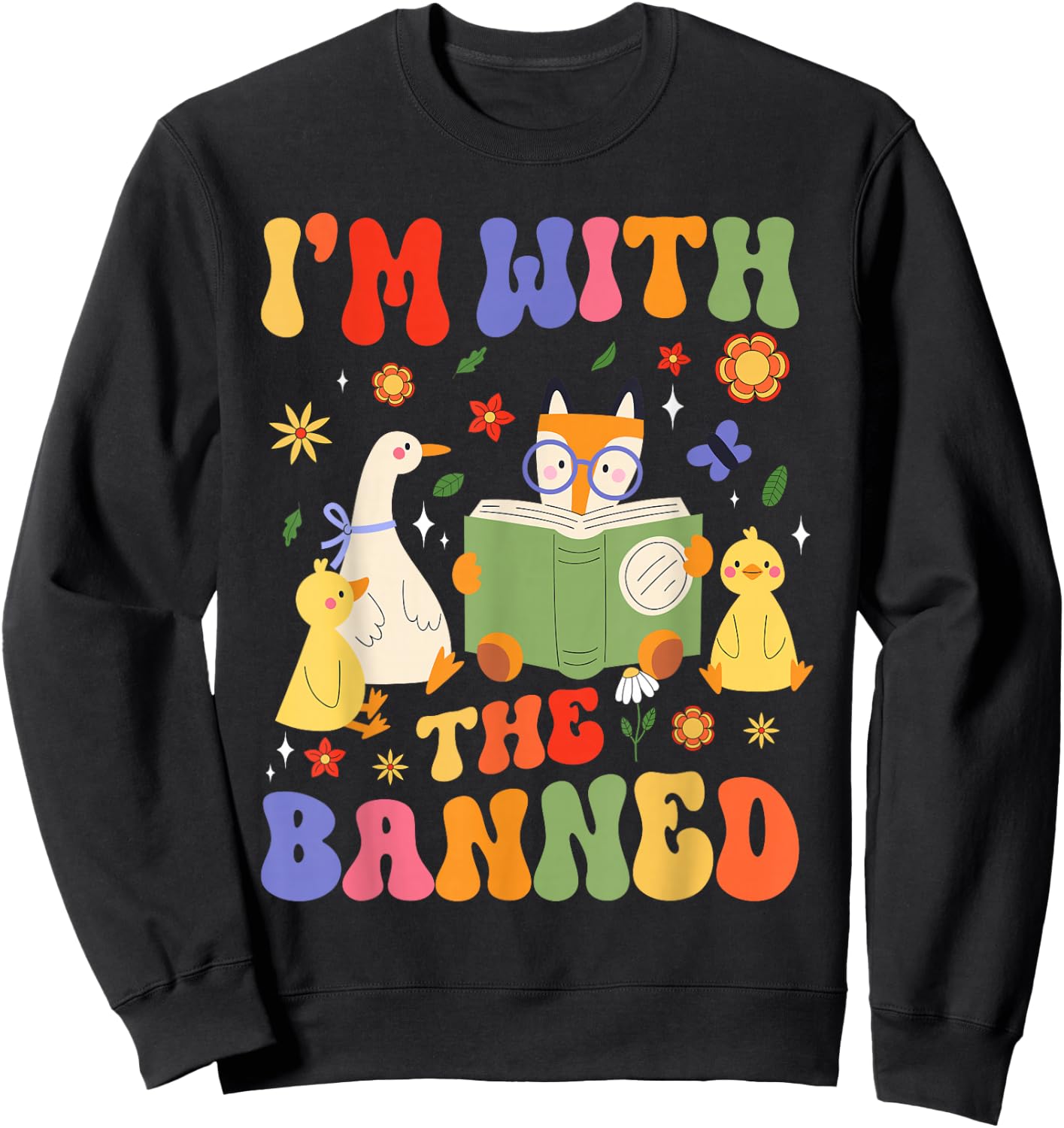 Banned Books I'm With The Banned Sweatshirt - Sweatshirt | Black