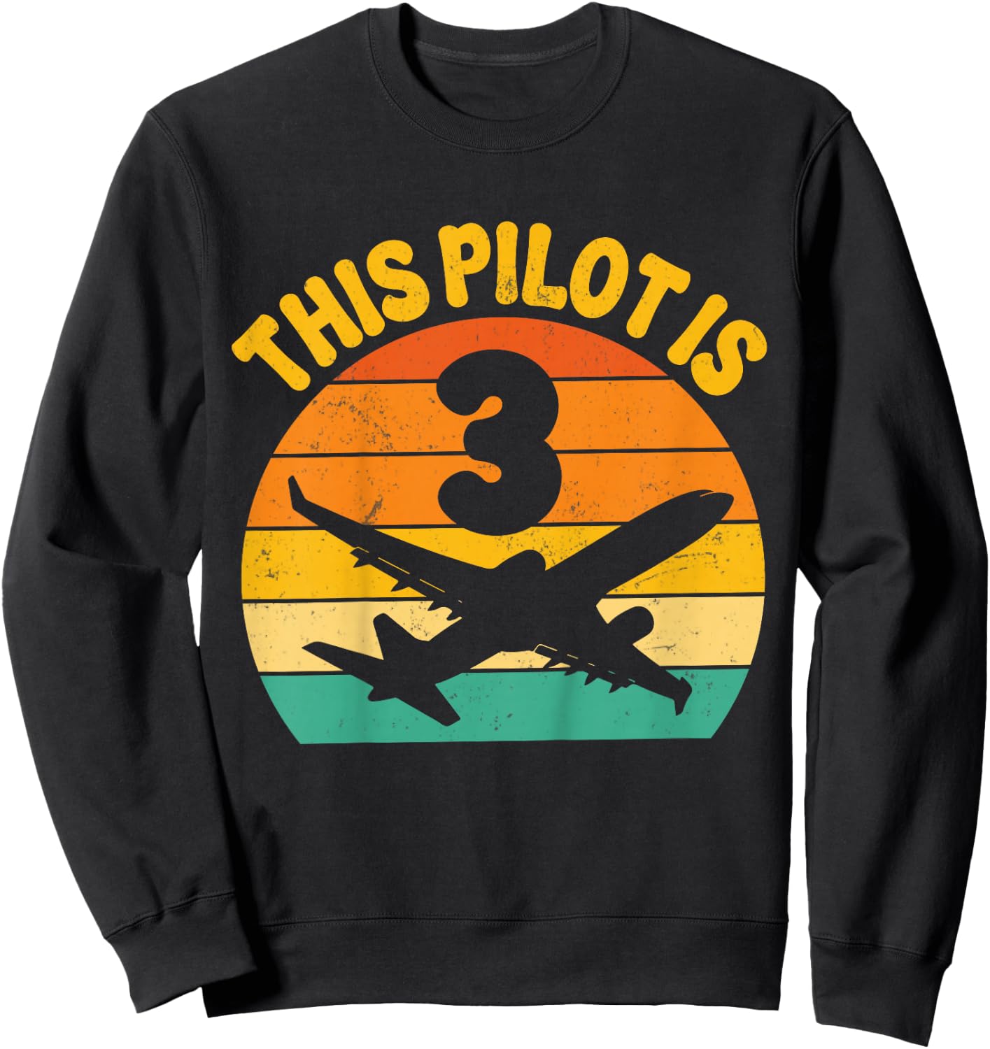 Retro This Pilot Is 3 Airplane Aviation Kids 3rd Birthday Sweatshirt - Sweatshirt | Black