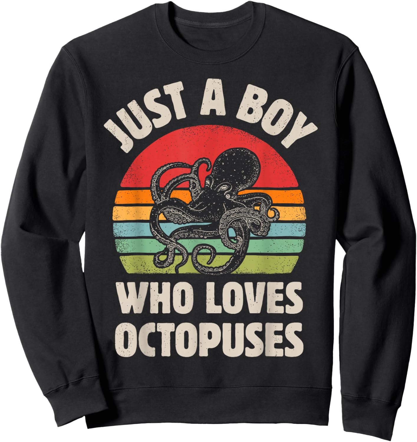 Octopus Just A Boy Who Loves Sea Animals Men Retro Vintage Sweatshirt - Sweatshirt | Black