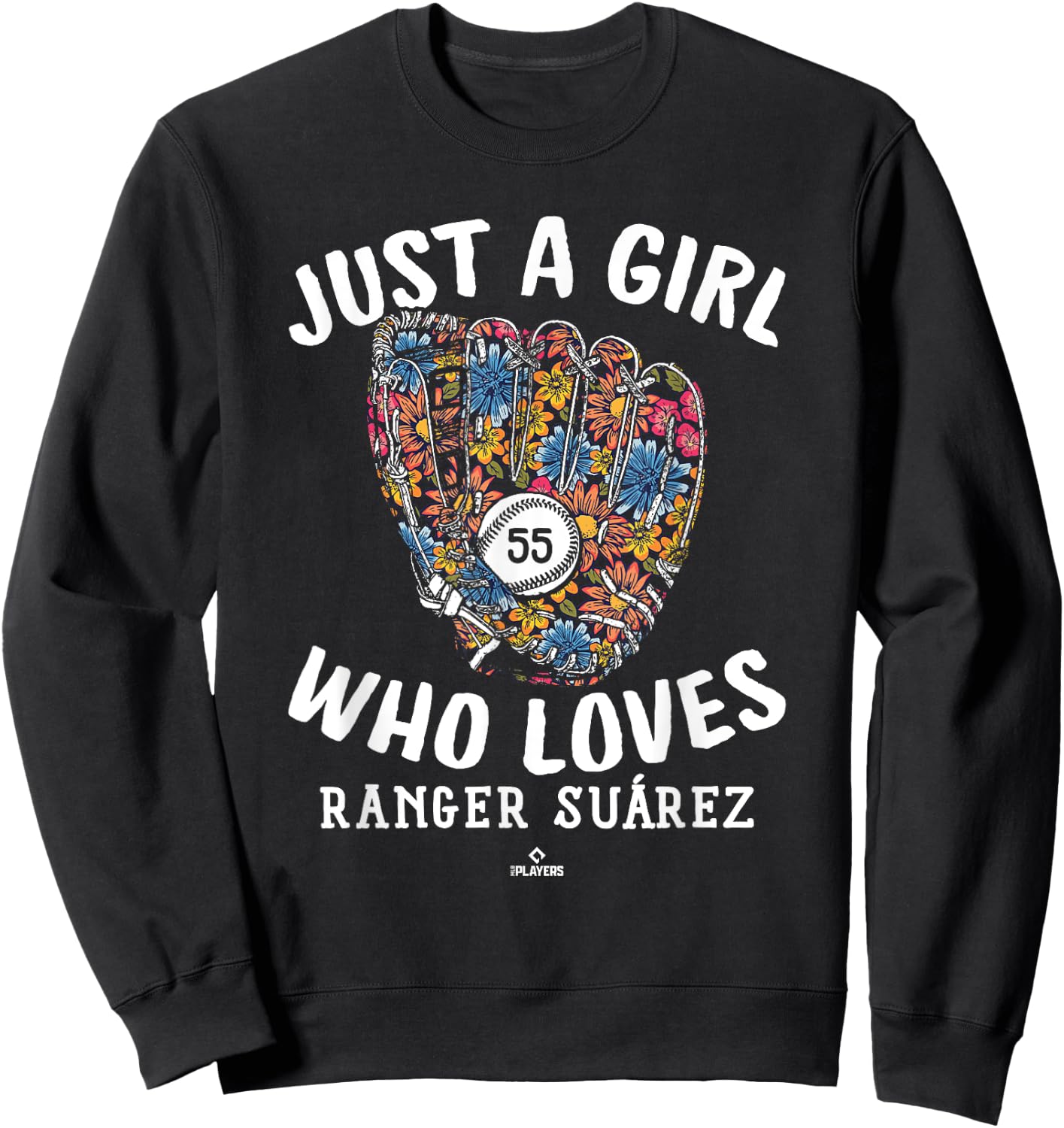 Just A Girl Who Loves Ranger Suarez Philadelphia MLBPA Sweatshirt - Sweatshirt | Black