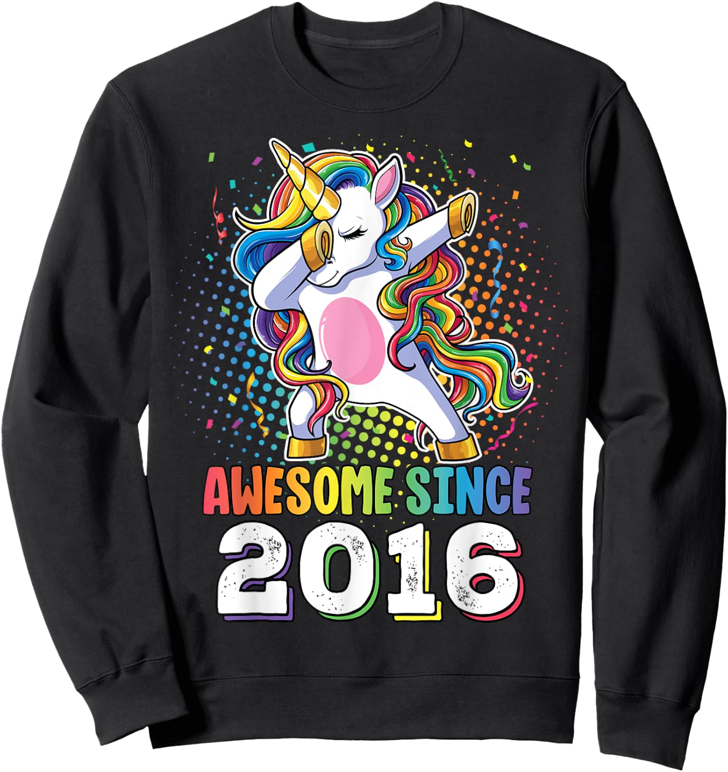 Awesome Since 2016 Girls Boys Dabbing Unicorn Birthday Sweatshirt - Sweatshirt | Black