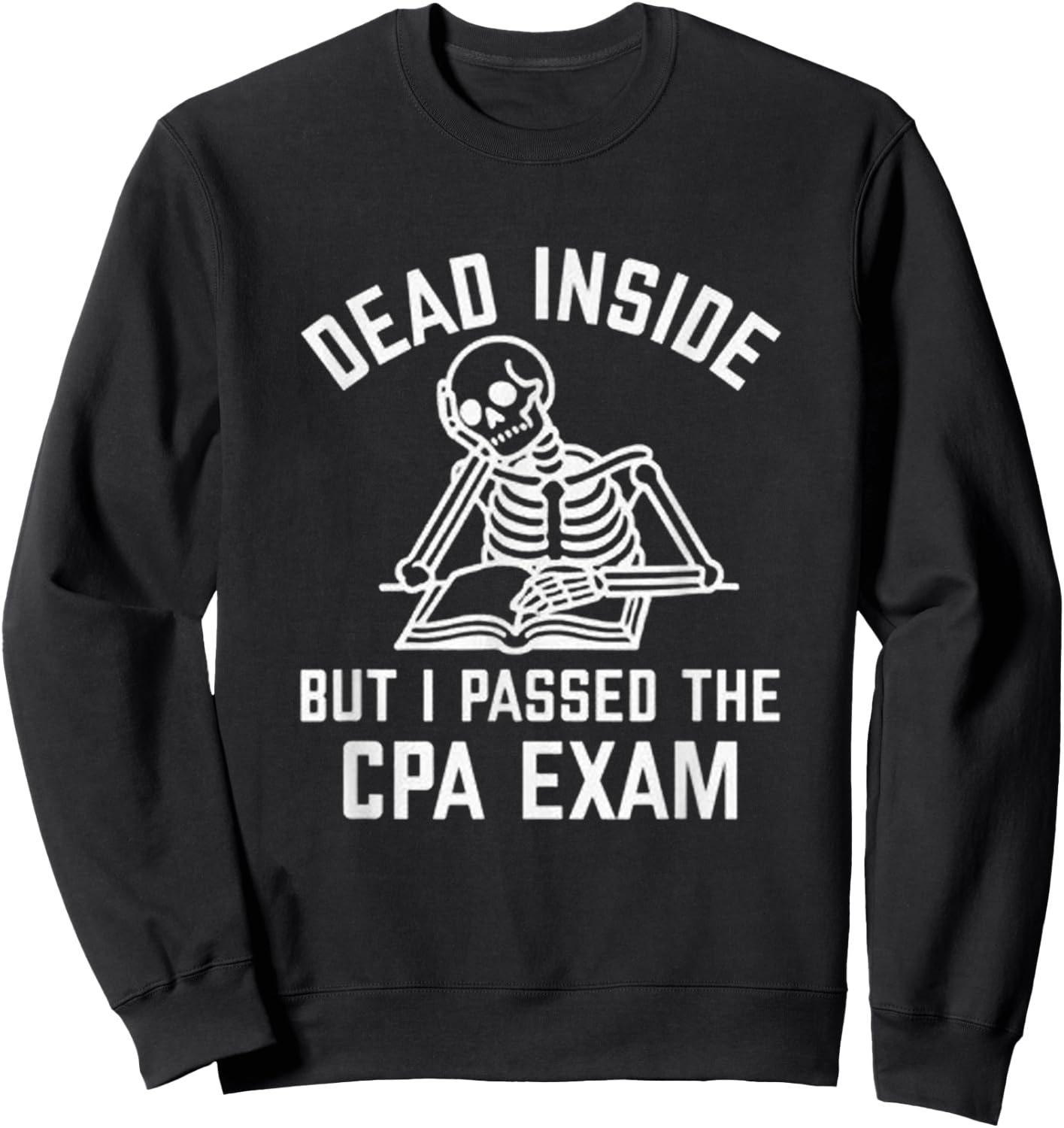 Passed the CPA Exam Sweatshirt - Sweatshirt | Black