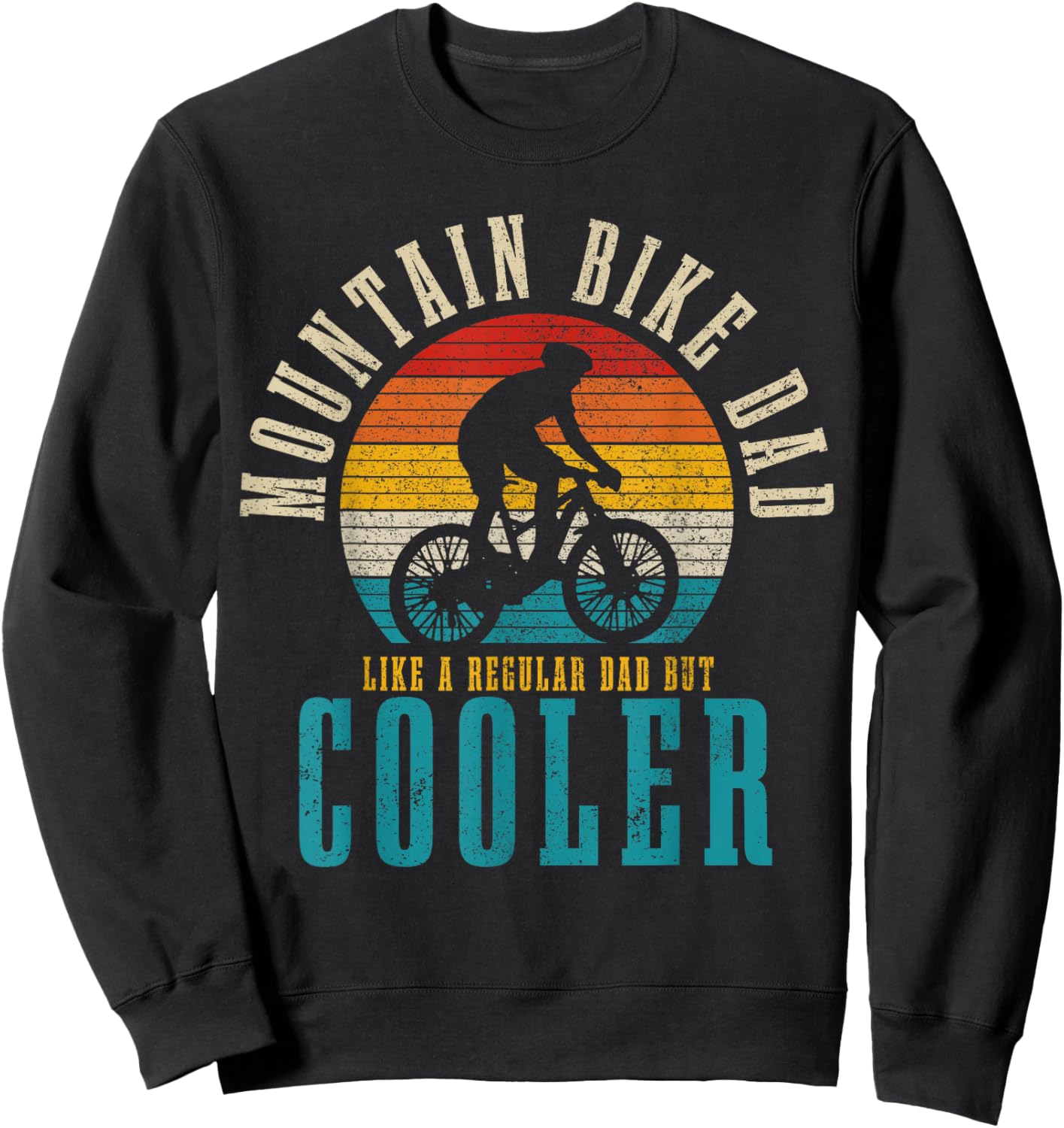 Mountain Bike Dad Funny Vintage MTB Downhill Bike Sweatshirt - Sweatshirt | Black