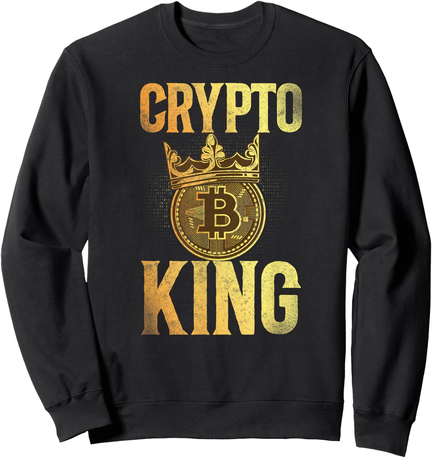 Bitcoin Crypto King Sweatshirt - Sweatshirt | Black