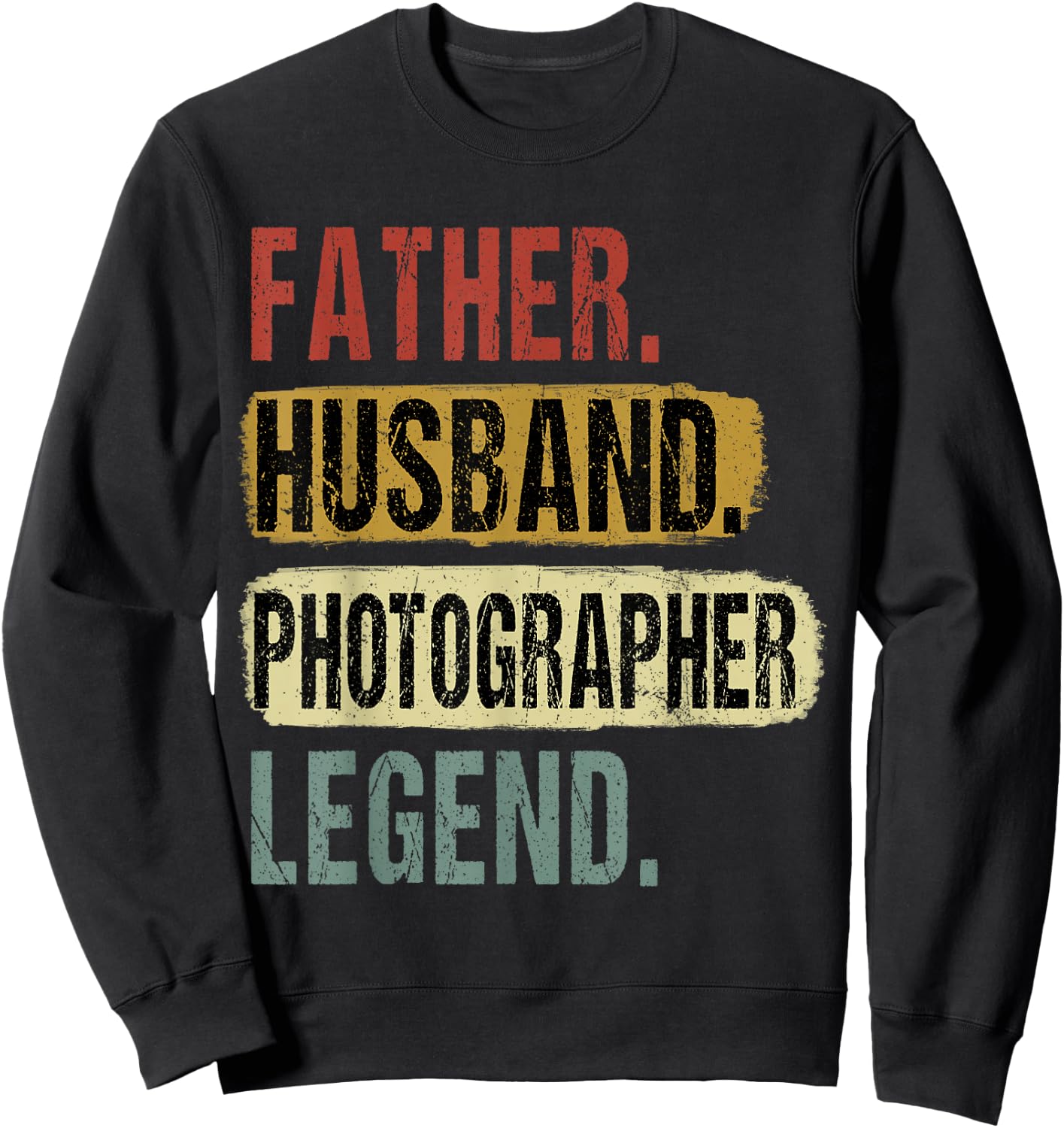 Father Husband Photographer Legend Vintage Dad Father's Day Sweatshirt - Sweatshirt | Black
