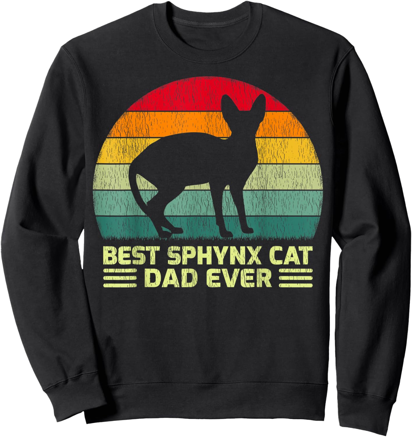 Funny Vintage Best Sphynx Cat Dad Ever Father's Day Men Sweatshirt - Sweatshirt | Black