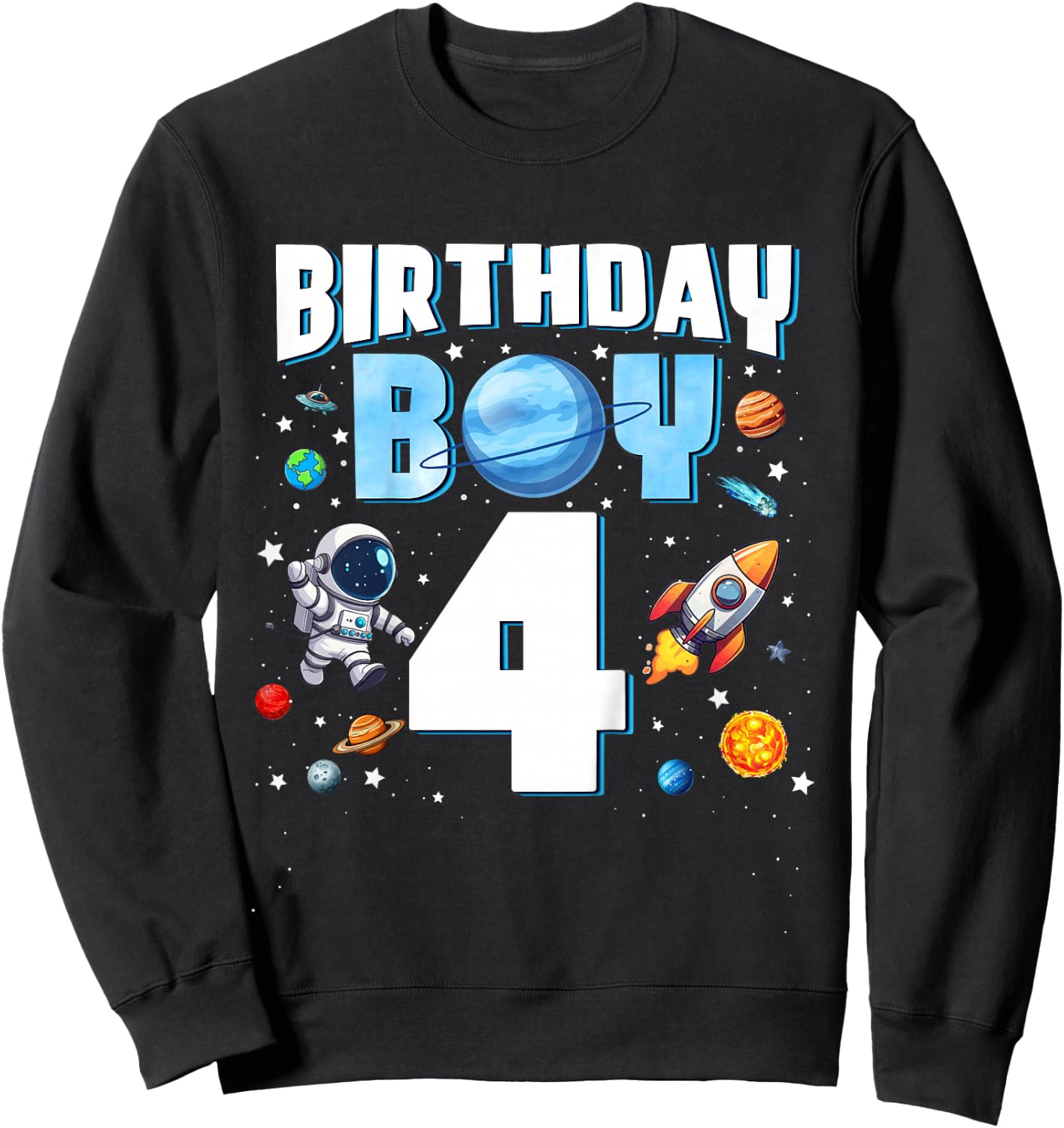Kids 4 Year Old Astronaut Birthday Boy Outer Space 4th Birthday Sweatshirt - Sweatshirt | Black