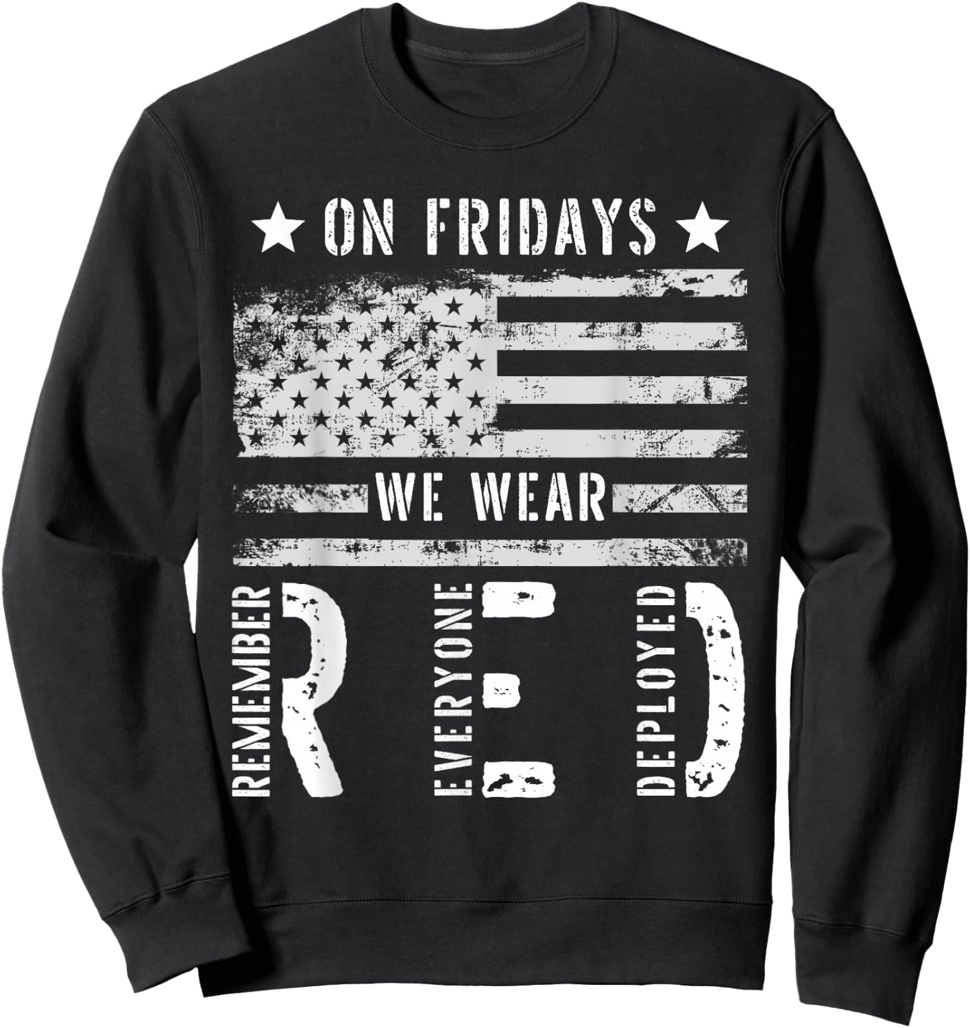 On Friday We Wear Red American Flag Military Supportive Sweatshirt - Sweatshirt | Black