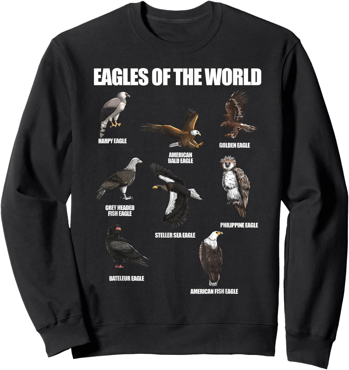Eagles Of The World Educational Large Bird Animal Sweatshirt - Sweatshirt | Black