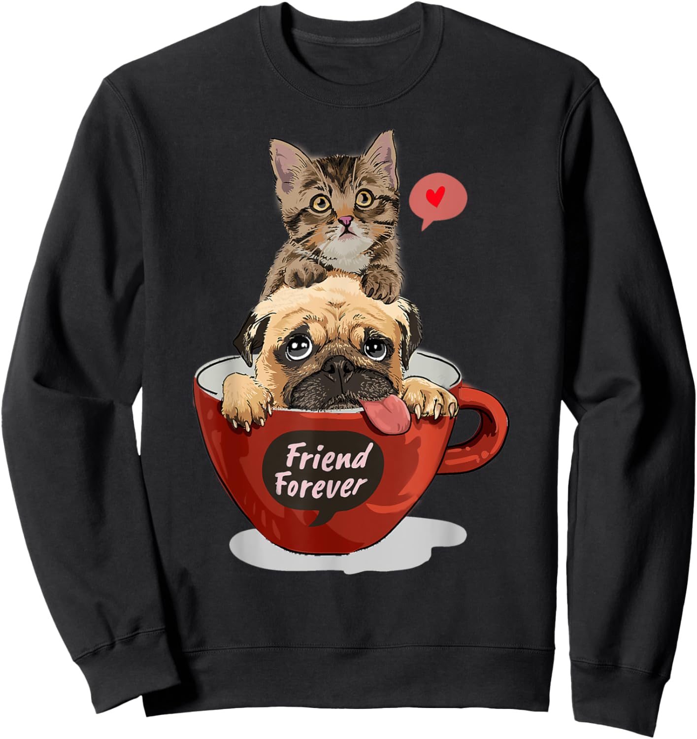 My Three Close Friends, Kitty, Pug puppy and a cup of coffee Sweatshirt - Sweatshirt | Black