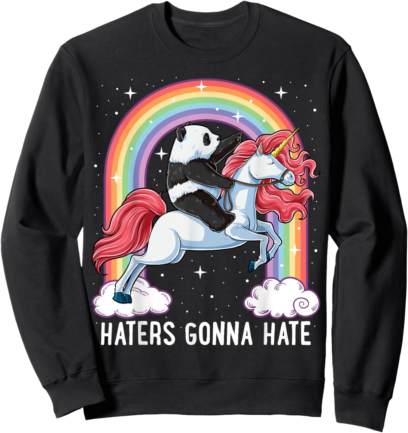 Panda Riding Unicorn Funny Haters Gonna Hate Pandicorn Girls Sweatshirt - Sweatshirt | Black