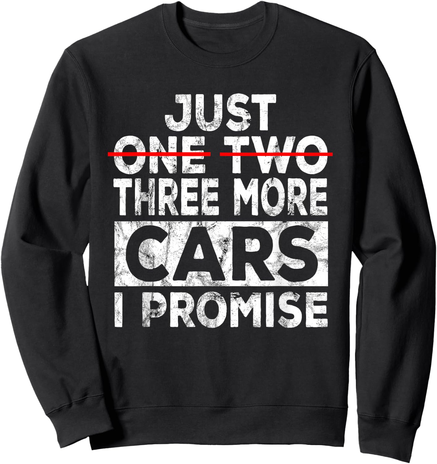 Just One More Car I Promise Mechanic Gift Car Lover Garage Small Sweatshirt - Sweatshirt | Black