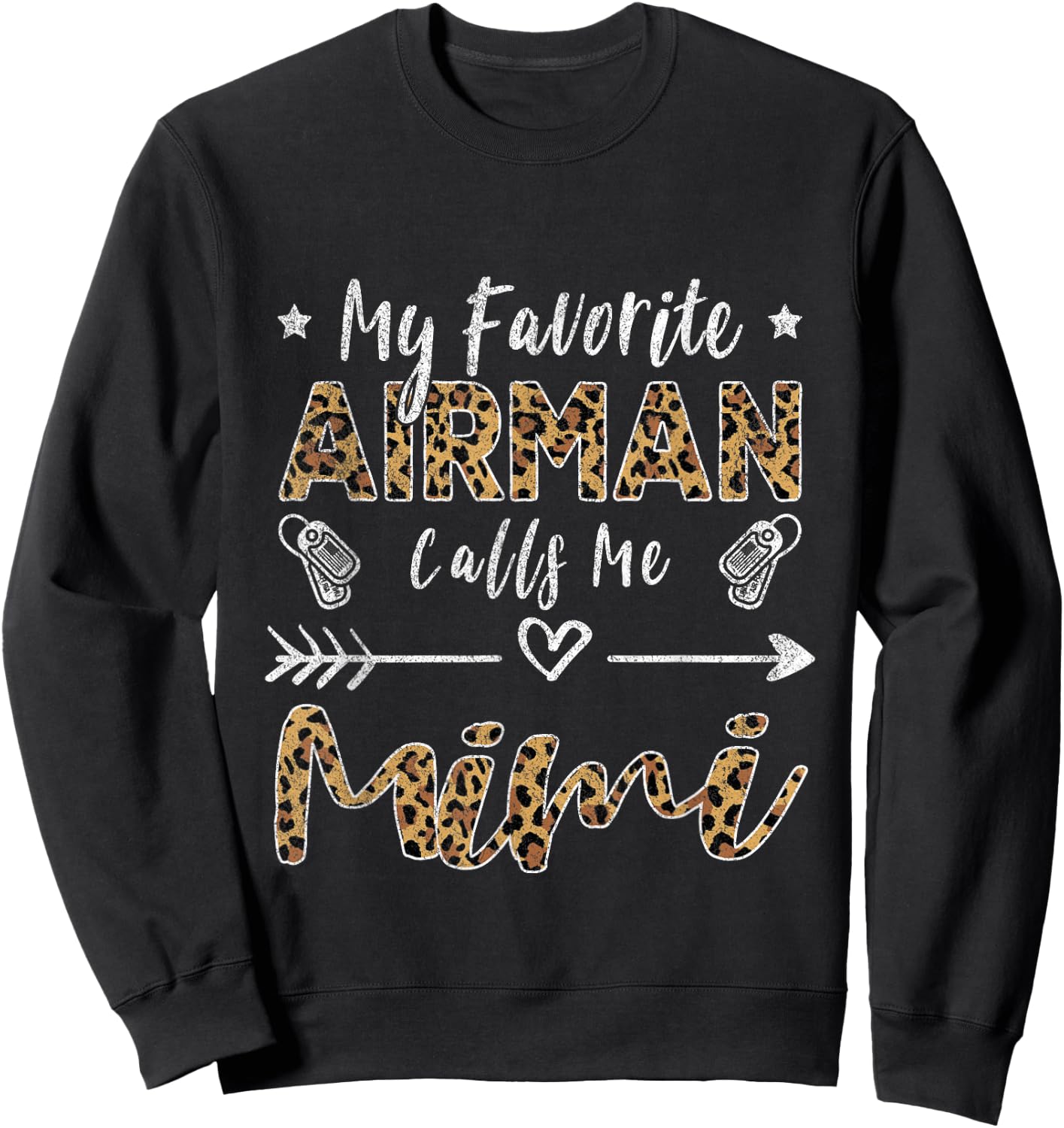 My Favorite Airman Calls Me Mimi Grandma Mother's Day Sweatshirt - Sweatshirt | Black