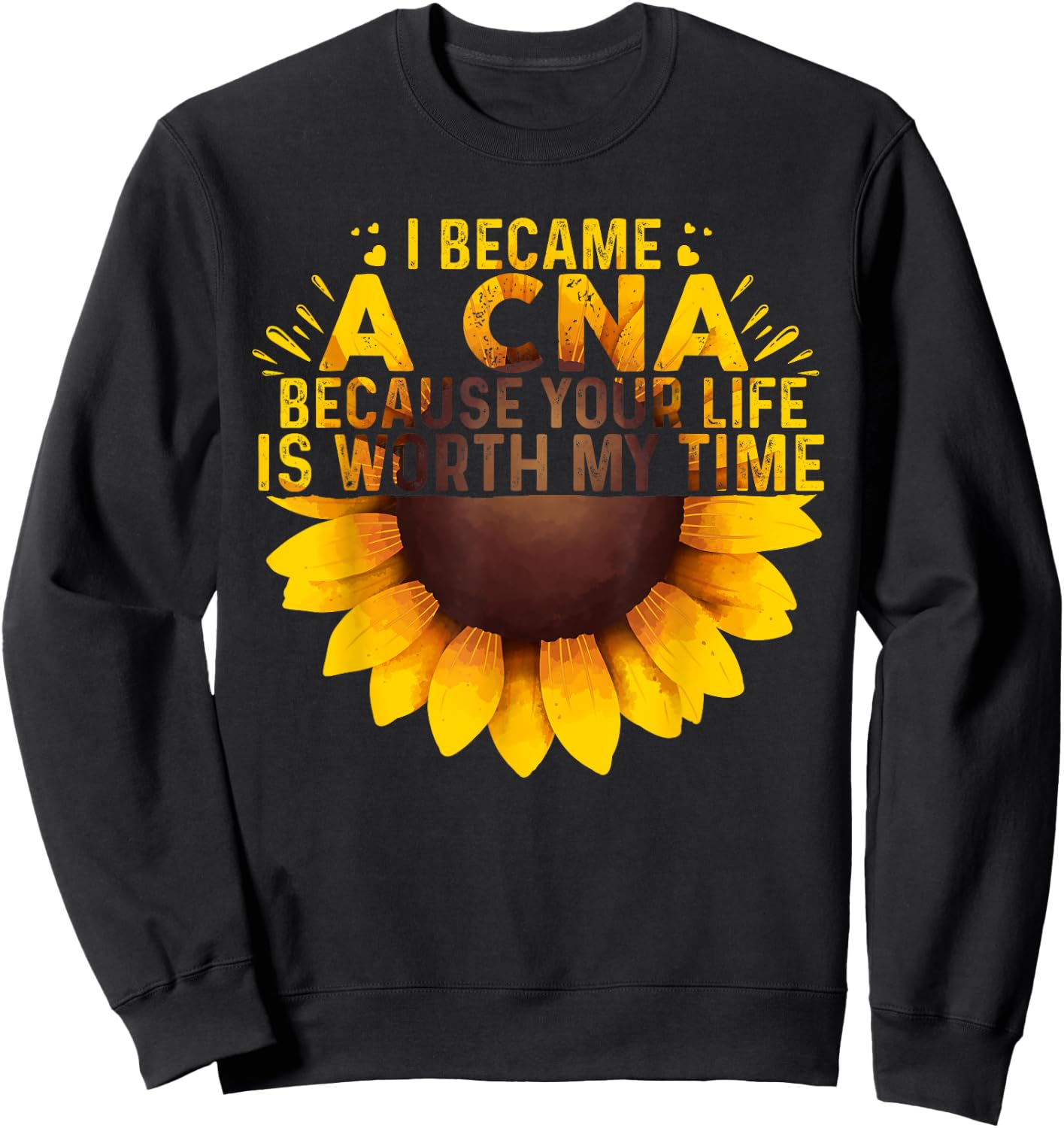Funny CNA Design Girls Certified Nursing Assistant Sweatshirt - Sweatshirt | Black