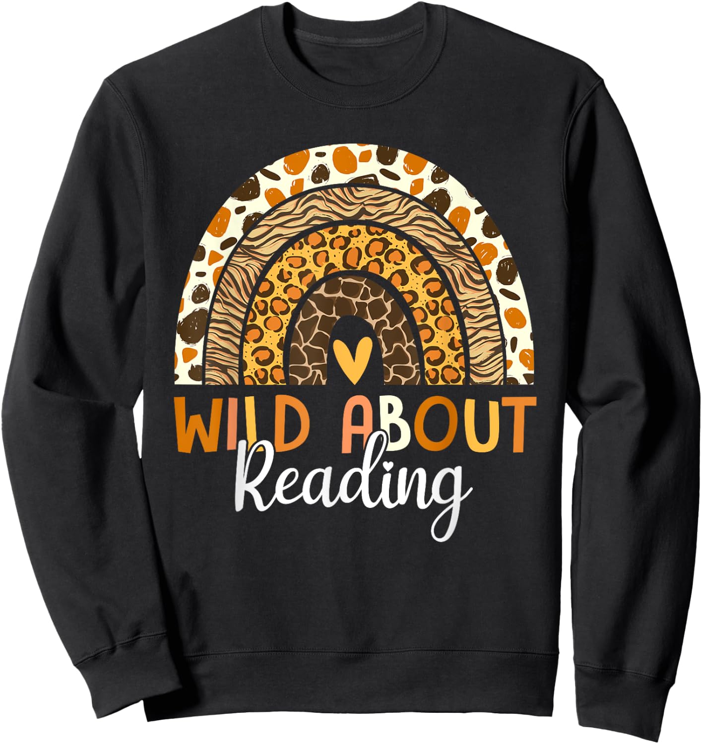 Wild About Reading Teacher Back to School Leopard Rainbow Sweatshirt - Sweatshirt | Black